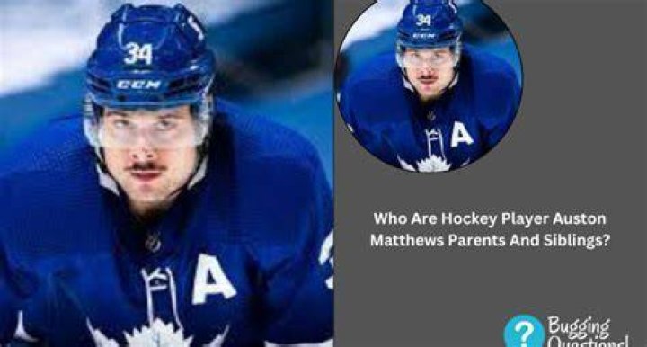 
Auston Matthews Siblings: Meet Sister Alexandria And Breyana Parents And Ethnicity 