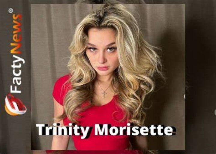 
Trinity Morisette | Career And Boyfriend 